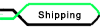 Shipping